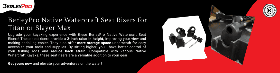 Native Watercraft Seat Risers to suit Titan/Slayer Max - BerleyPro